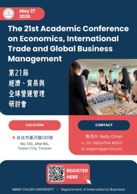 Featured image for “The 21st Academic Conference on Economics, International Trade and Global Business Management”